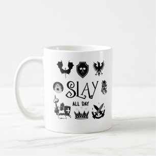 "Slay All Day" Mug
