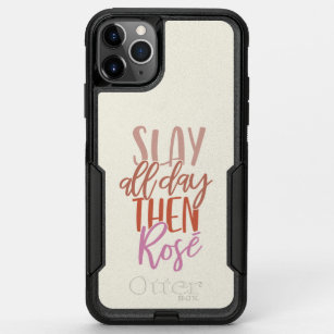 Slay All Day Then Rosé   Funny Mom Life Wine Lover OtterBox Commuter iPhone 11 Pro Max Case
