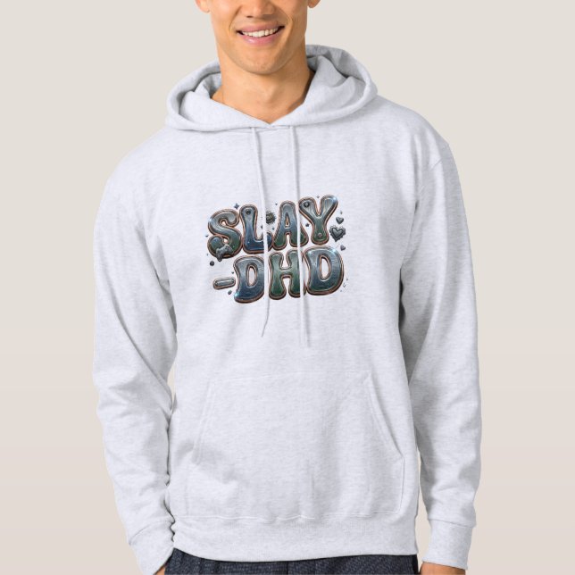 Slay-DHD ADHD Neurodivergent Graphic | Tech Gamer  Hoodie (Front)