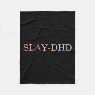 Slay-dhd Funny Design  Fleece Blanket
