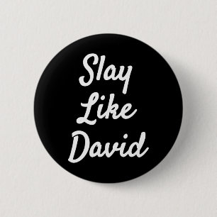 Slay Like David Christianity Bible Gift 2 Inch Round Button
