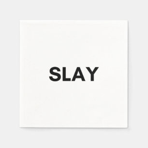 slay napkin