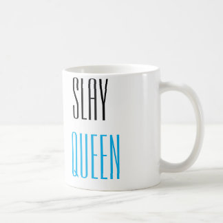 Slay Queen Funny Sayings Typography Coffee Mug