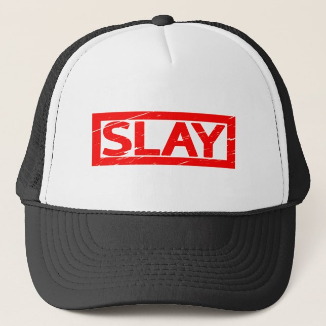 Slay Stamp Trucker Hat (Front)