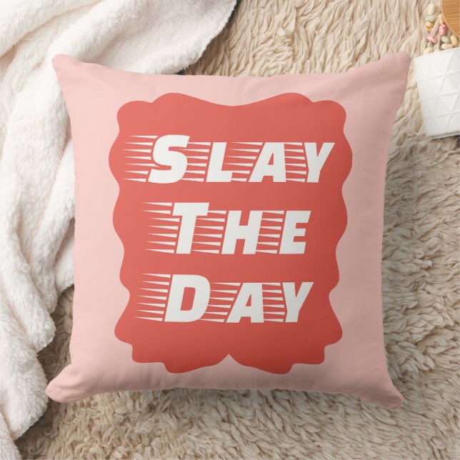 Slay The Day Throw Pillow (Blanket)