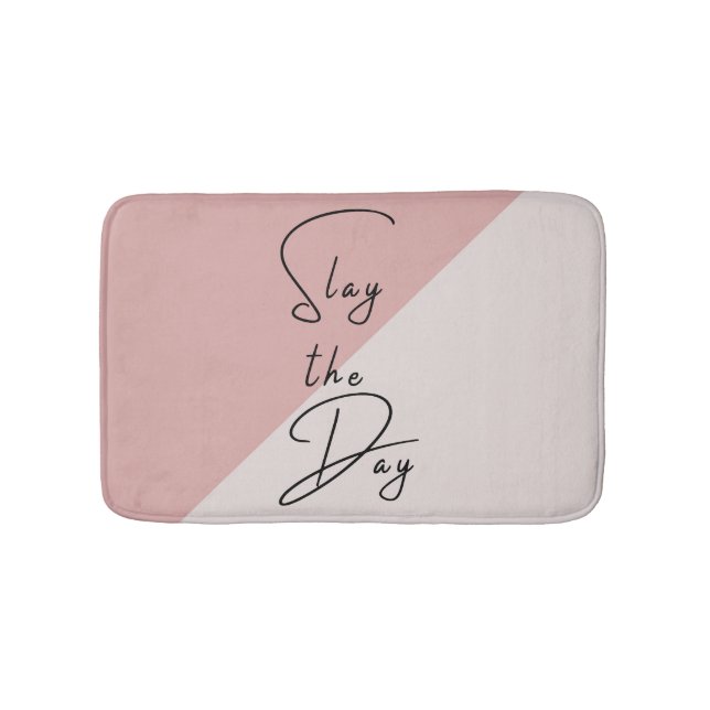 Slay the Day Typography Quote Pink Blush Mauve Bath Mat (Front)