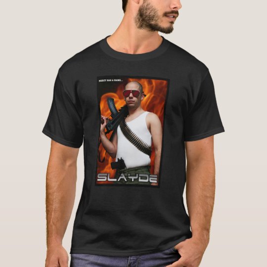 SLAYDE T-Shirt