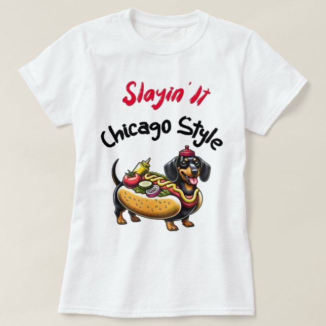 Slayin' It Chicago Style: Chicago's Finest T-Shirt (Design Front)