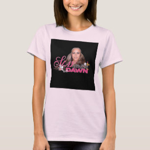 SlayTheDayWithDawn Official T-Shirt