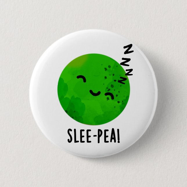 Slee-pea Funny Sleeping Pea Pun  2 Inch Round Button (Front)