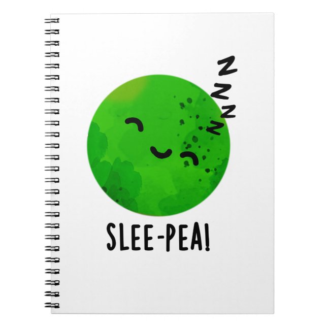 Slee-pea Funny Sleeping Pea Pun  Notebook (Front)
