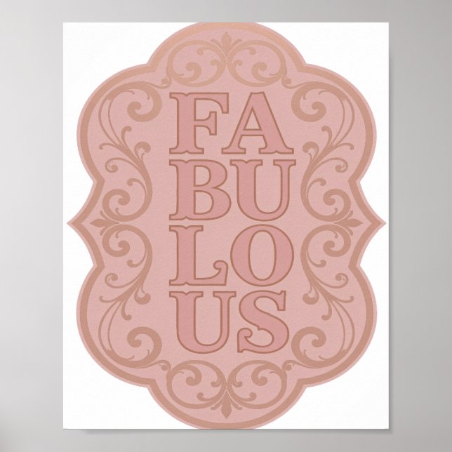 Sleek Pink FABULOUS Custom Design Poster (Front)
