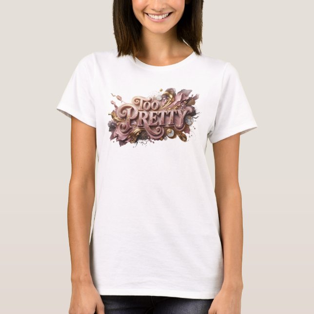 Sleek Red TOO PRETTY Quote Shirt (Front)