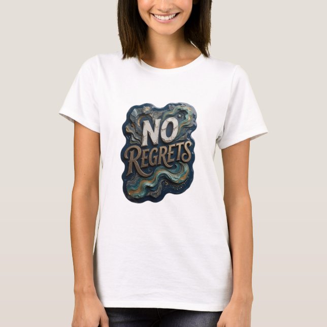Sleek Silver NO REGRETS Shirt Design (Front)