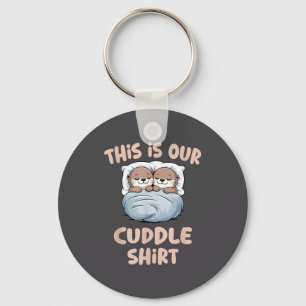 Sleeng Otter Couple This Is Our Cuddle Keychain