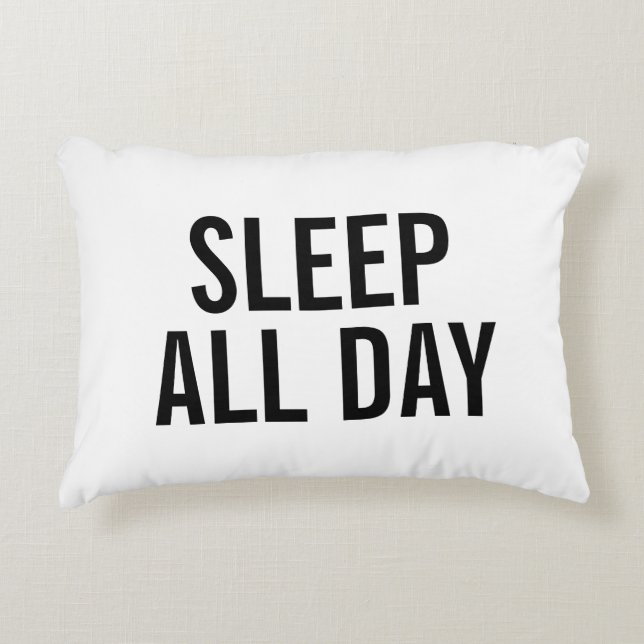 SLEEP ALL DAY Pillow (Front)