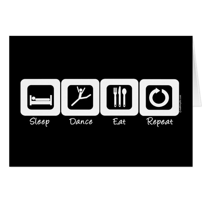 Sleep Dance Eat Repeat (Front Horizontal)