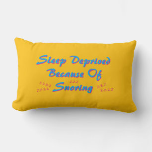 Sleep Deprived Because Of Snoring Lumbar Pillow