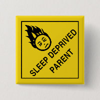 Sleep Deprived Parent