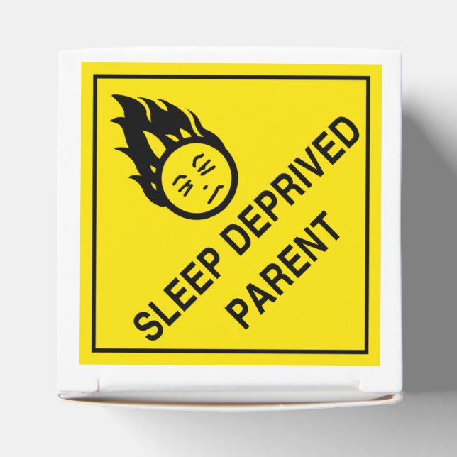 Sleep Deprived Parent Favor Box (Top)