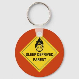 Sleep Deprived Parent Keychain