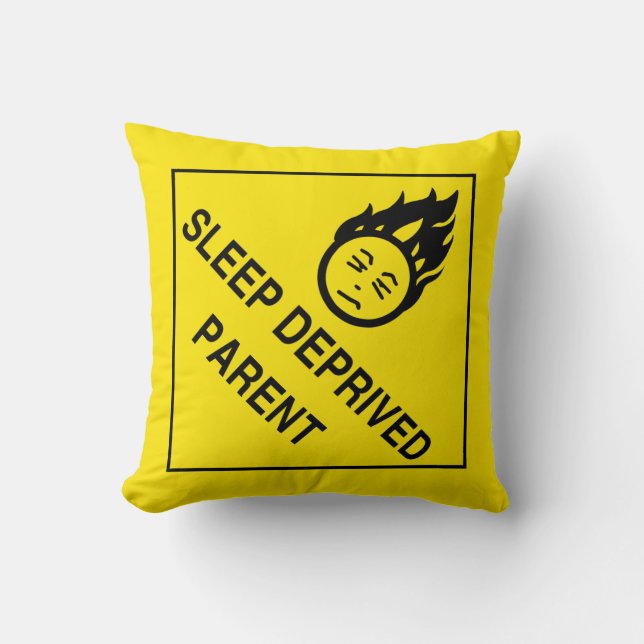 Sleep Deprived Parent Throw Pillow (Front)