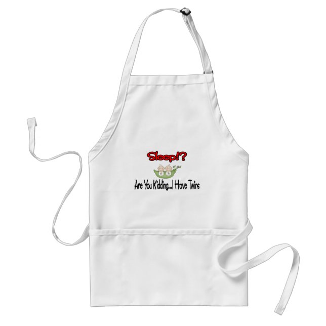 Sleep?! I HAVE TWINS Standard Apron (Front)