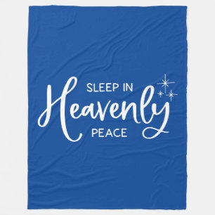Sleep In Heavenly Peace Fleece Blanket