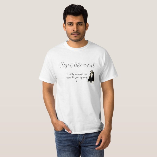Sleep is like a cat T-Shirt (Front Full)