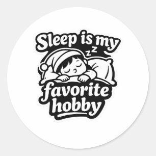 Sleep is my favorite hobby lazy mood sticker