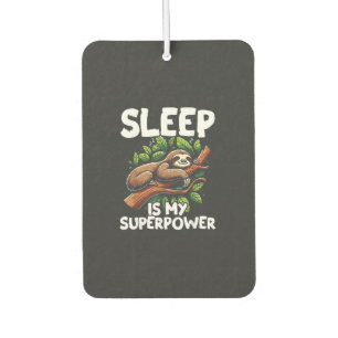 Sleep is My Superpower Sloth T-Shirt Air Freshener