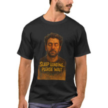 Sleep Loading T-Shirt – Funny Sleep Mode On Tee