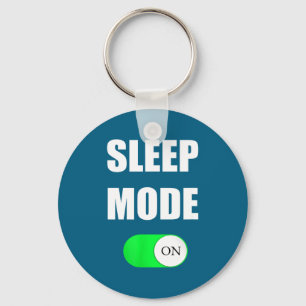 Sleep Mode On Funny Nap Shirt Love Napng Sleeng  Keychain