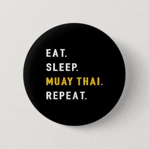 Sleep Muay Thai Funny Mma Kickboxing Eat 2 Inch Round Button