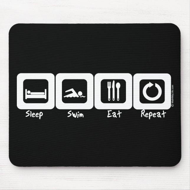 Sleep Swim Eat Repeat Mouse Pad (Front)