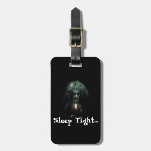 Sleep Tight... Scary Old Lady Luggage Tag