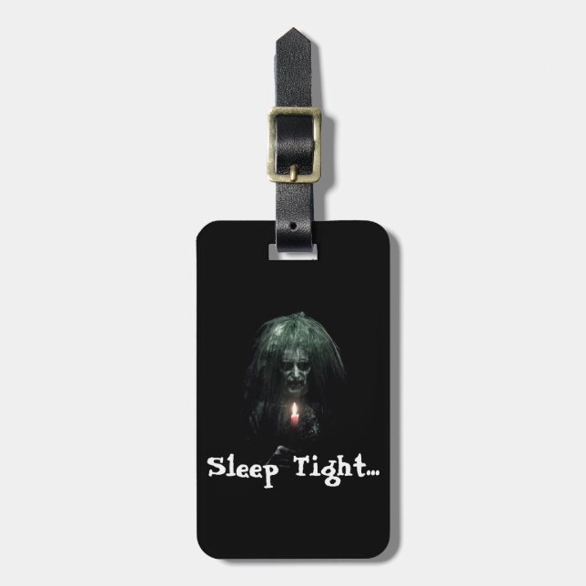 Sleep Tight... Scary Old Lady Luggage Tag (Front Vertical)