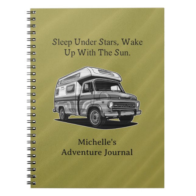 Sleep Under Stars Wake With Sun Outdoor Serenity Notebook (Front)