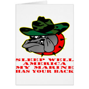 Sleep Well America My Marine Has Your Back USMC