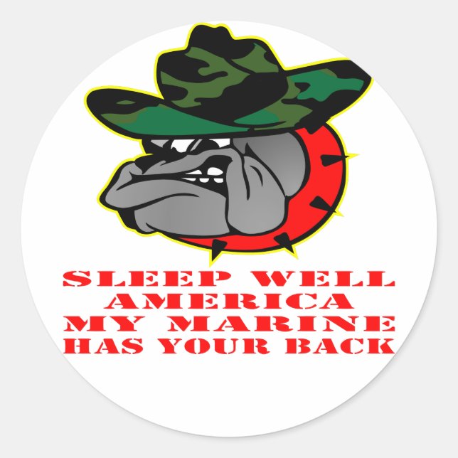 Sleep Well America My Marine Has Your Back USMC Classic Round Sticker (Front)
