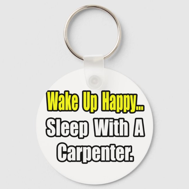 Sleep With a Carpenter Keychain (Front)