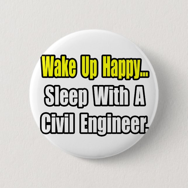 Sleep With A Civil Engineer 2 Inch Round Button (Front)