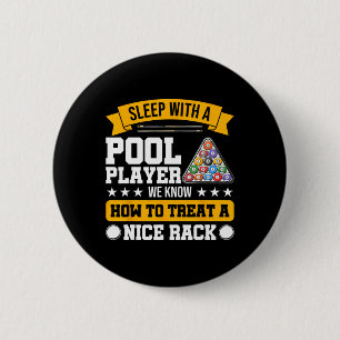 Sleep With A Pool Player - Funny Pool Player Billi 2 Inch Round Button