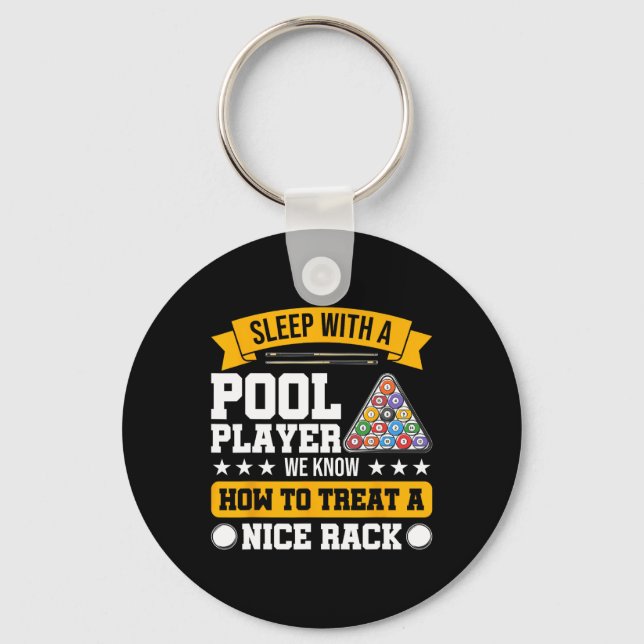 Sleep With A Pool Player - Funny Pool Player Billi Keychain (Front)
