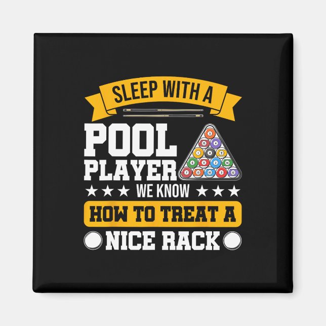 Sleep With A Pool Player - Funny Pool Player Billi Magnet (Front)