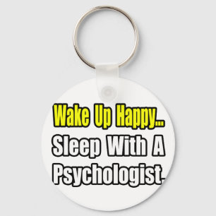Sleep With a Psychologist Keychain