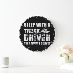 Sleep With A Truck Driver Large Clock