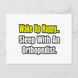 Sleep With an Orthopedist Postcard