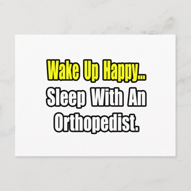 Sleep With an Orthopedist Postcard (Front)