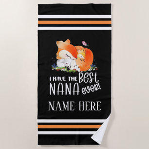 Sleeping Adult Baby Fox I Have the Best Nana Ever Beach Towel